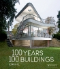 100 Years 100 Buildings von John Hill