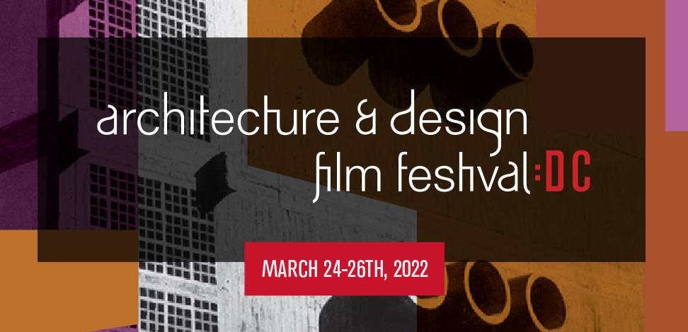 The Architecture & Design Film Festival will be held there from March 24-26, and will include 12 feature-length films and a selection of short films from around the world.
